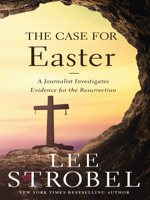 Title details for The Case for Easter by Lee Strobel - Wait list